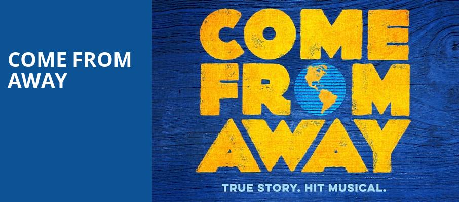 Come From Away, The Aiken Theatre, Evansville