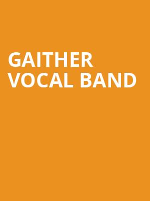 Gaither Vocal Band, The Aiken Theatre, Evansville