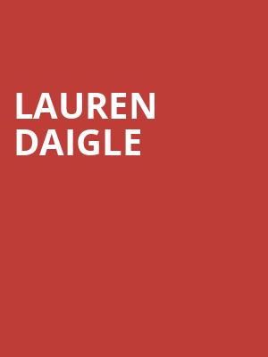 Lauren Daigle, Ford Center, Evansville