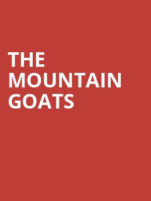 The Mountain Goats, Victory Theatre, Evansville