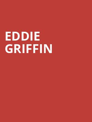 Eddie Griffin, Victory Theatre, Evansville