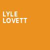 Lyle Lovett, Victory Theatre, Evansville