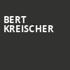 Bert Kreischer, Ford Center, Evansville